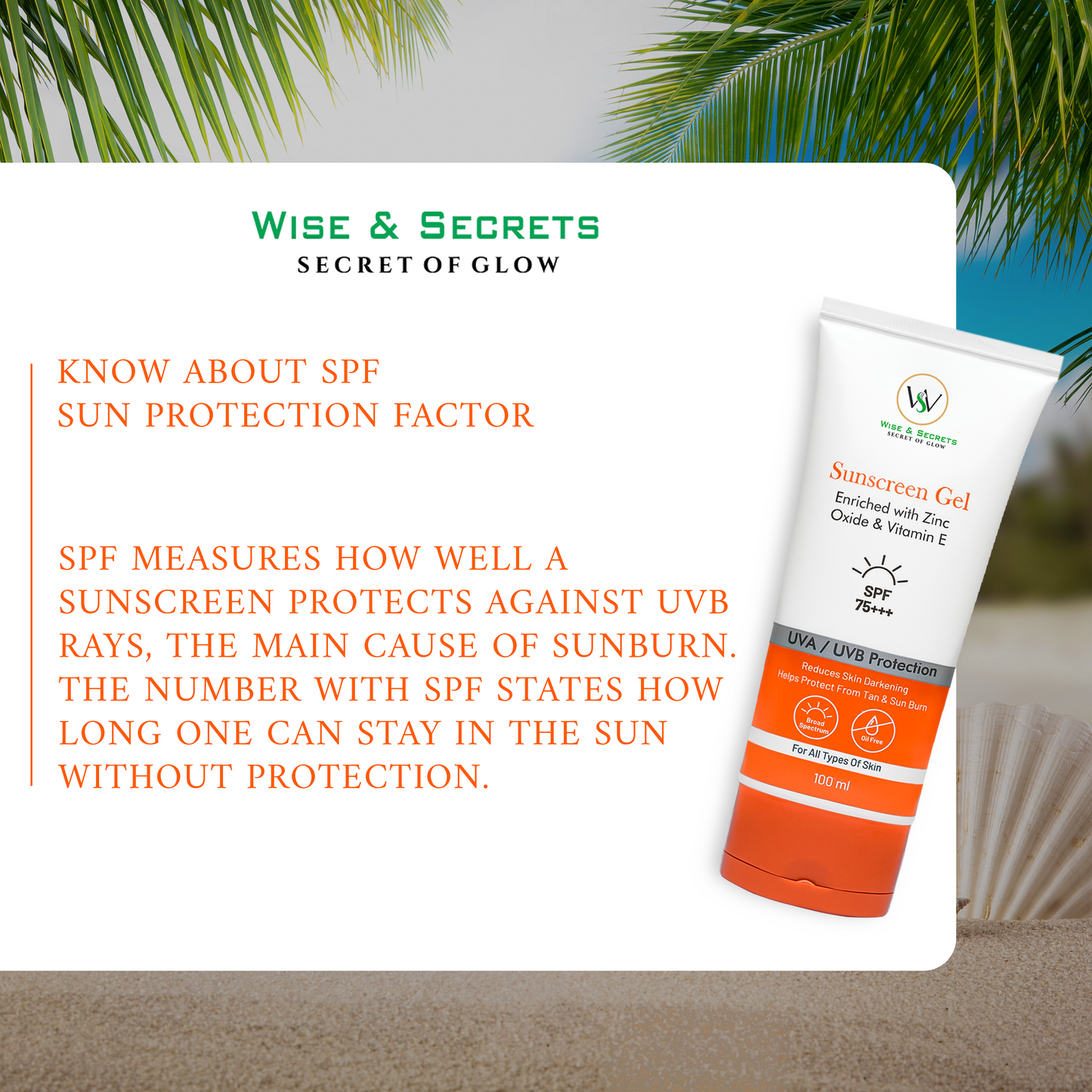 Zinc Oxide + Vitamin E Sunscreen Gel – SPF 75+++ 100 ML